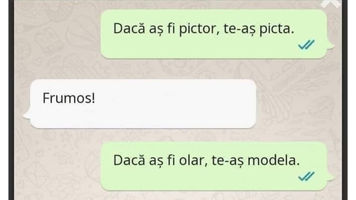 Bancul de weekend | "Dacă aș fi pictor, te-aș picta"