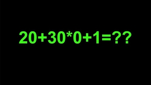 Test IQ pentru matematicieni | Cât face 20 + 30 x 0 + 1 = ?