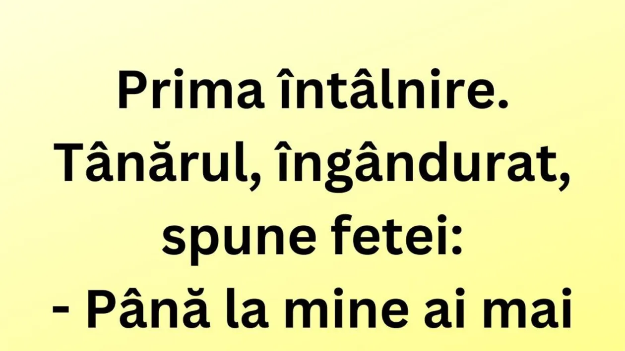 BANCUL ZILEI | Prima întâlnire