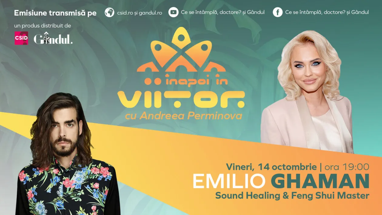 Emilio Ghaman este invitat la ,,Înapoi în viitor cu Andreea Perminova’’, vineri, 14 octombrie, de la ora 19:00