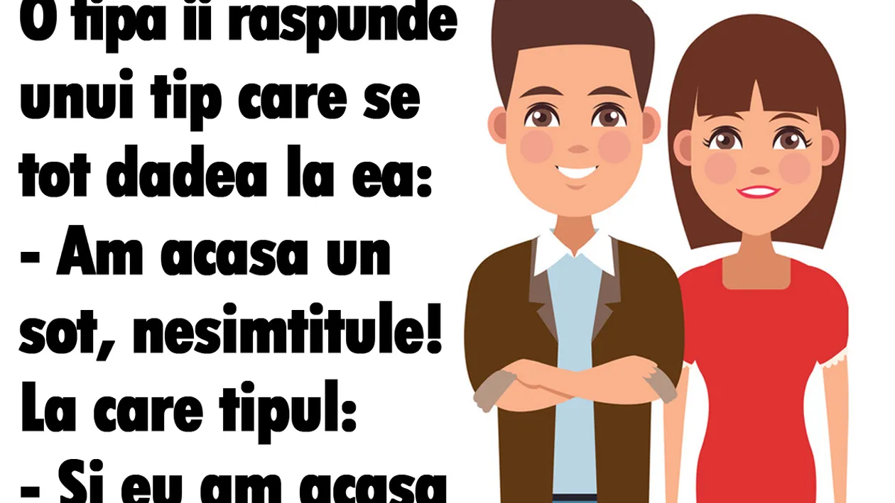 BANCUL ZILEI | Am acasă un soț, nesimțitule!