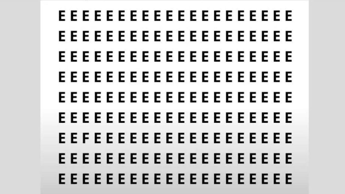 Iluzie optică virală | Găsiți litera "F" ascunsă printre "E"-uri în doar 7 secunde!