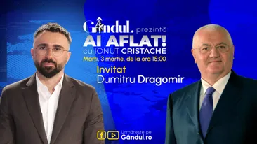 „Ai Aflat! cu Ionuț Cristache” începe marți, 3 martie, de la ora 15.00, live pe Gândul. Invitat: Dumitru Dragomir