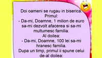 BANCUL ZILEI | Dă-mi, Doamne, 1 milion de euro să-mi dezvolt afacerea!