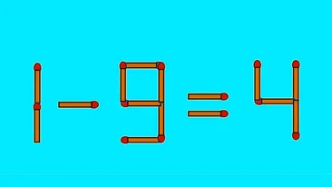 Test IQ exclusiv pentru genii | Corectați 1 - 9 = 4, mutând un singur chibrit