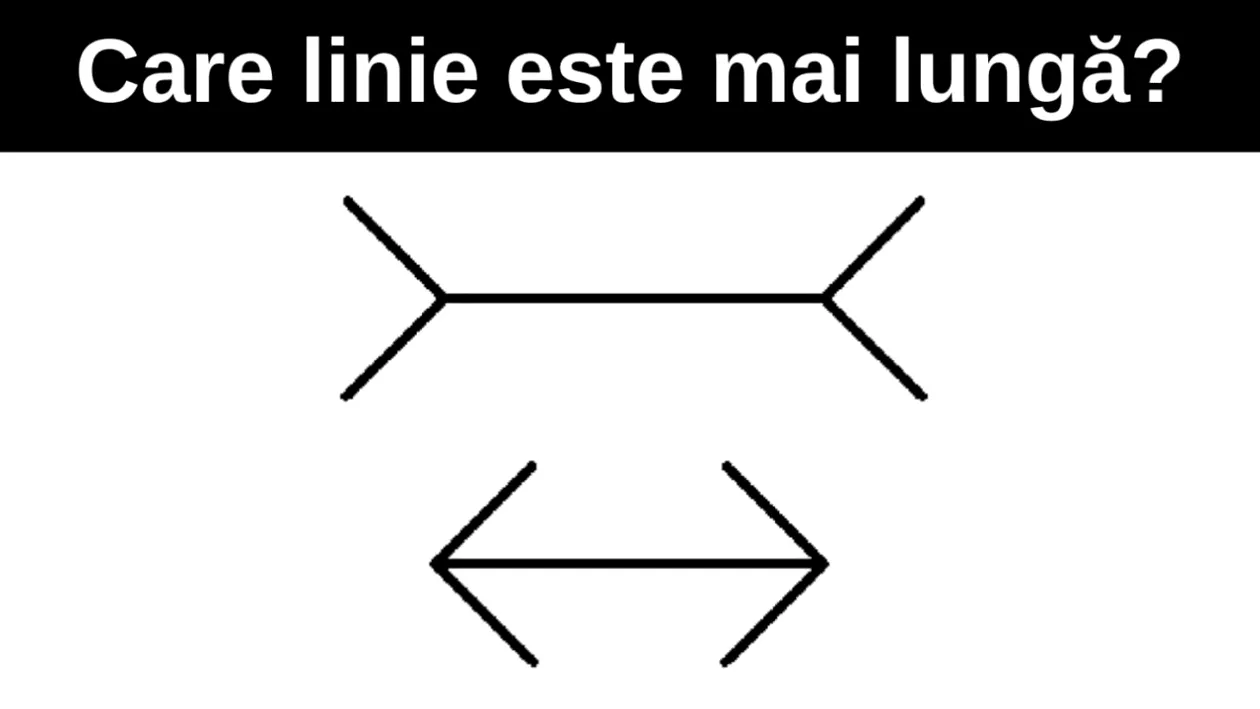 Test IQ | Care linie este mai lungă? Doar 1% din oameni răspund corect în 6 secunde