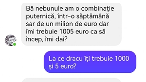 Bancul de weekend | "Îmi trebuie 1.005 euro ca să încep"