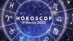 Horoscop 19 martie 2023. Ei sunt nativii care vor avea parte de surprize în viața sentimentală