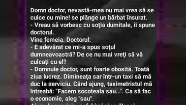BANC | Domn' doctor, nevastă-mea nu mai vrea să se culce cu mine!