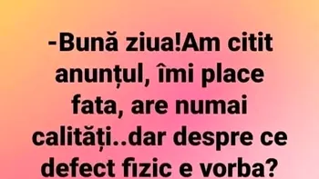 Bancul de weekend | „Bună ziua, am citit anunțul”