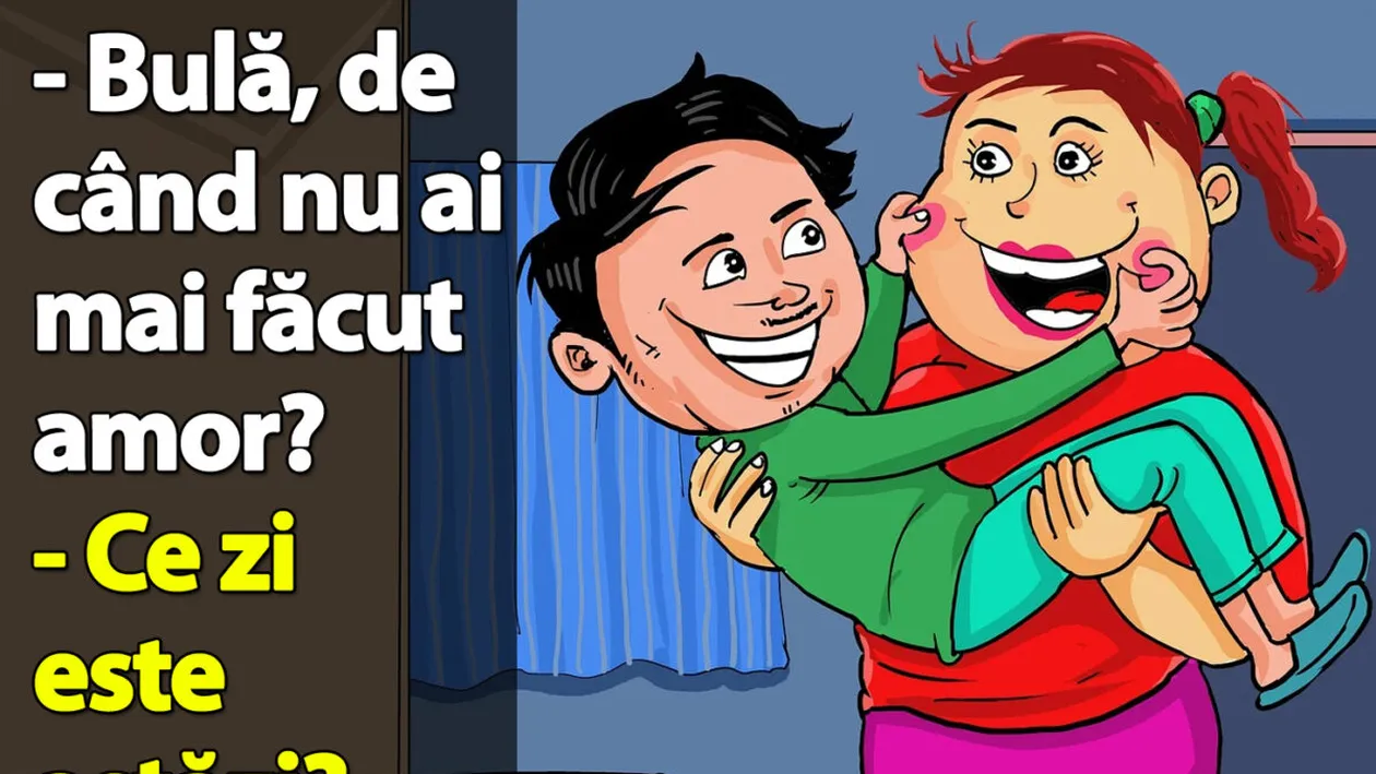 BANC | Bulă, de când nu ai mai făcut amor?