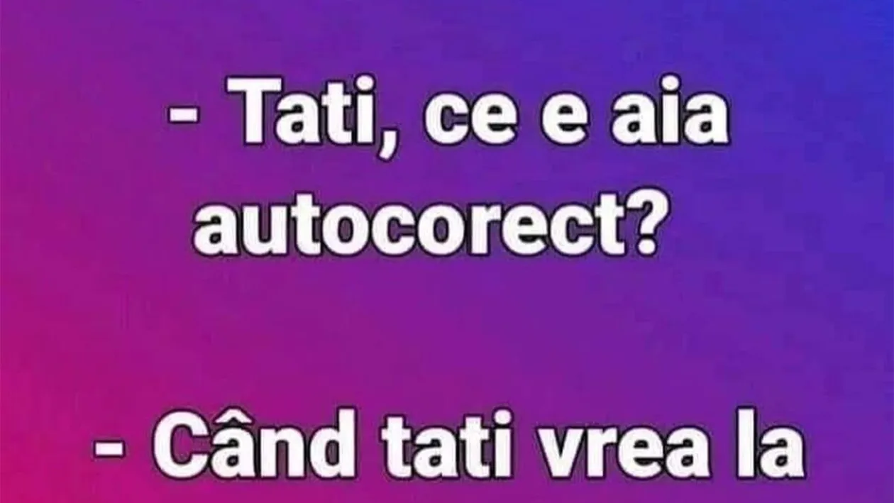 BANCUL ZILEI | Ce este autocorect-ul