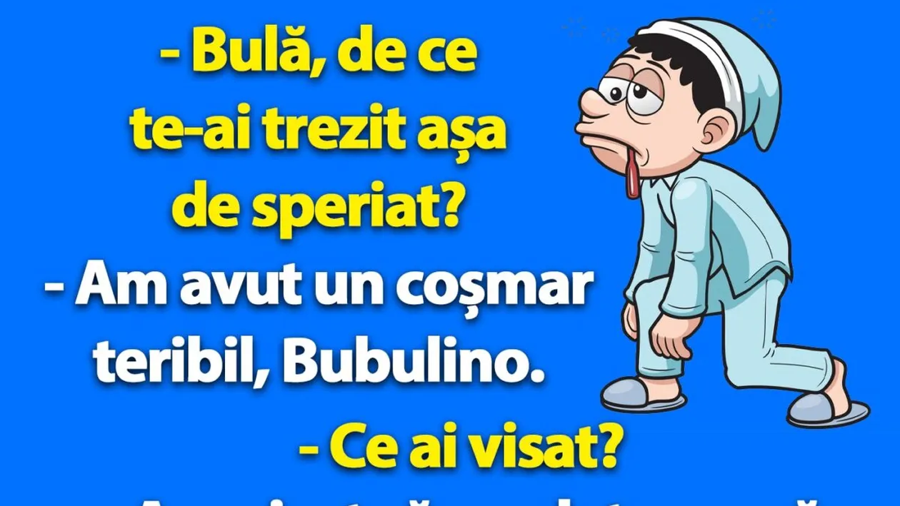 BANC | Bulă, de ce te-ai trezit așa de speriat?
