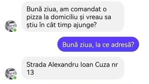 BANC | "Am comandat o pizza la domiciliu și vreau să știu în cât timp ajunge"