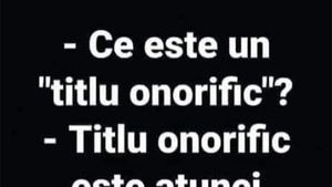 BANCUL ZILEI | Ce este un "titlu onorific"