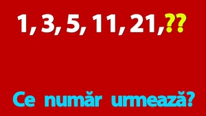 Test de inteligență | Ce număr urmează în seria: 1, 3, 5, 11, 21?