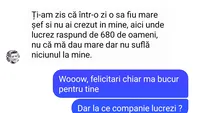 Bancul de seară | Ți-am zis că într-o zi o să fiu mare șef!