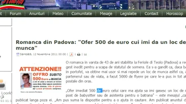 O romanca din Italia ofera 500 de euro celui care ii gaseste ceva de munca!