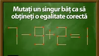 TEST IQ | Mutați un singur băț de chibrit, ca să obțineți o egalitate corectă din: 7-9+2=1