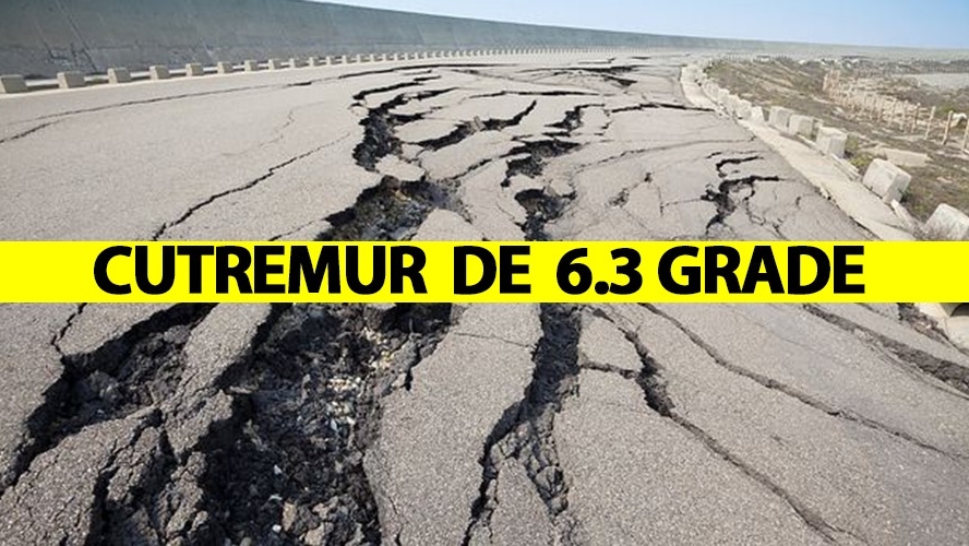 Cutremur de 6.3 grade! Unde a avut loc seismul și ce orașe au fost afectate