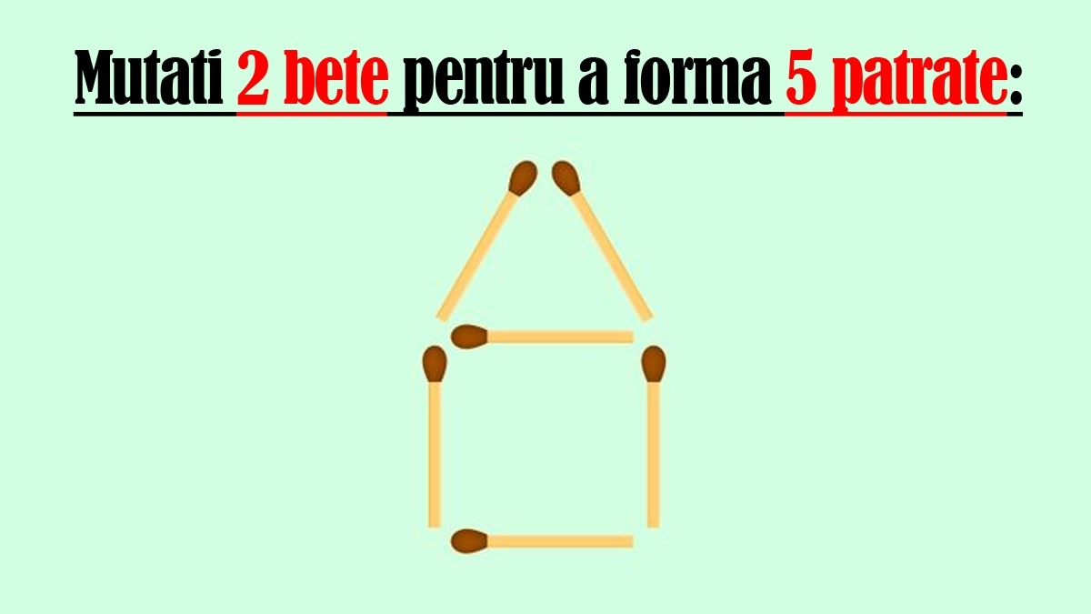Test IQ cu chibrituri | Mutați doar 2 bețe pentru a obține 5 pătrate!