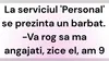 BANCUL ZILEI | ”Vă rog să mă angajați! Am 9 copii”