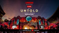 CANCAN.RO, LIVE de la UNTOLD pe site și youtube începând cu ora 19!