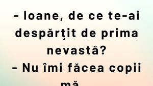 BANCUL ZILEI | De ce a divorțat Ion de două ori?