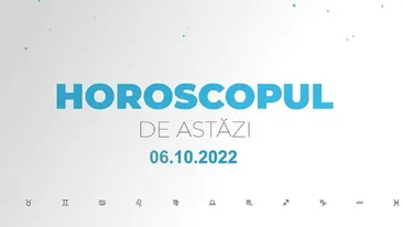 Horoscop joi, 6 octombrie 2022. Trebuie să punem în balanță avantajele și dezavantajele cu care vin