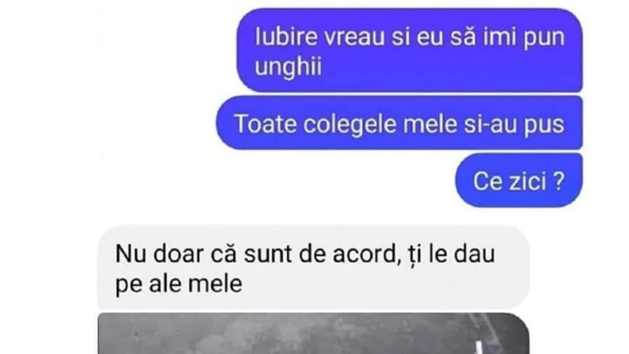 Bancul de weekend | Iubire, vreau și eu să îmi pun unghii!