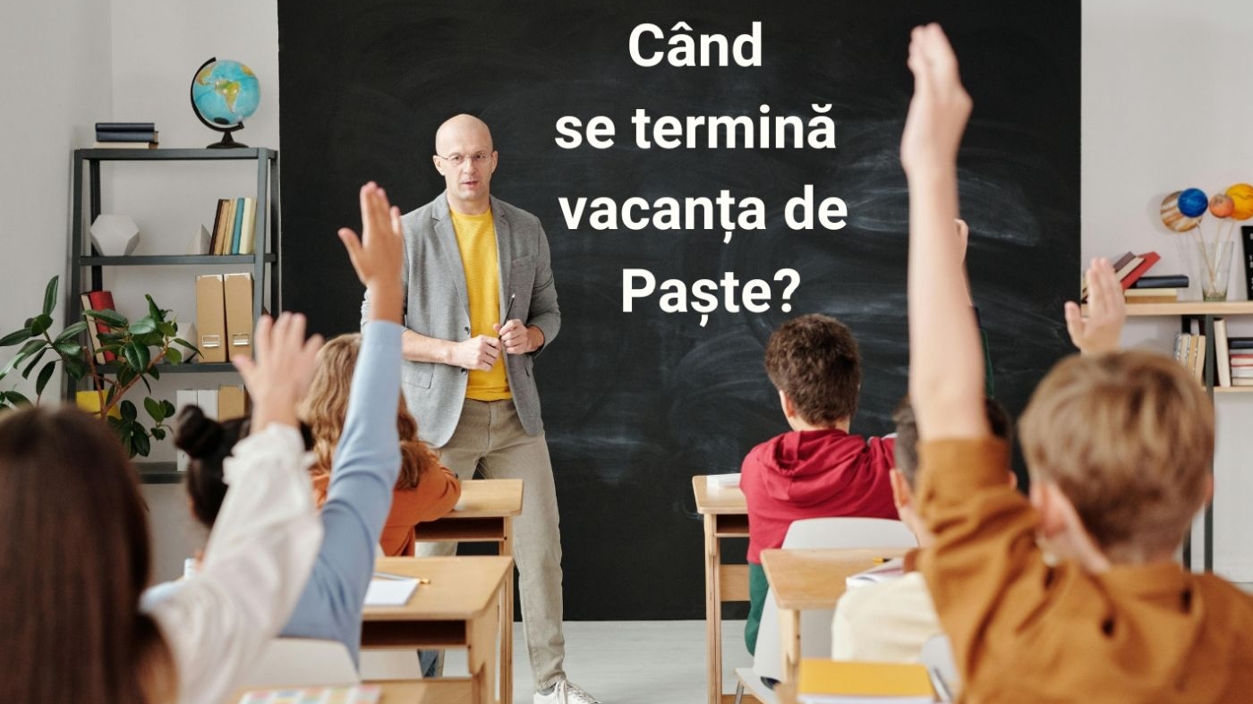 Pe ce dată începe școala după vacanța de Paște. Când revin elevii la ore
