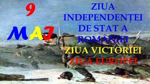 Ziua Europei, Ziua Independenței, Ziua Victoriei