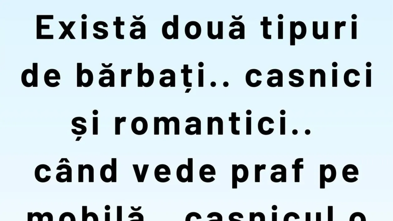 BANCUL ZILEI | Bărbați casnici VS bărbați romantici