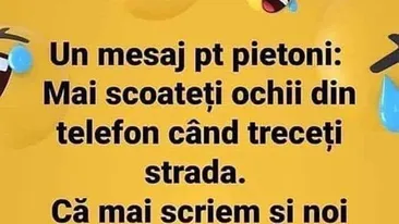 BANCUL ZILEI | Mesaj pentru pietoni