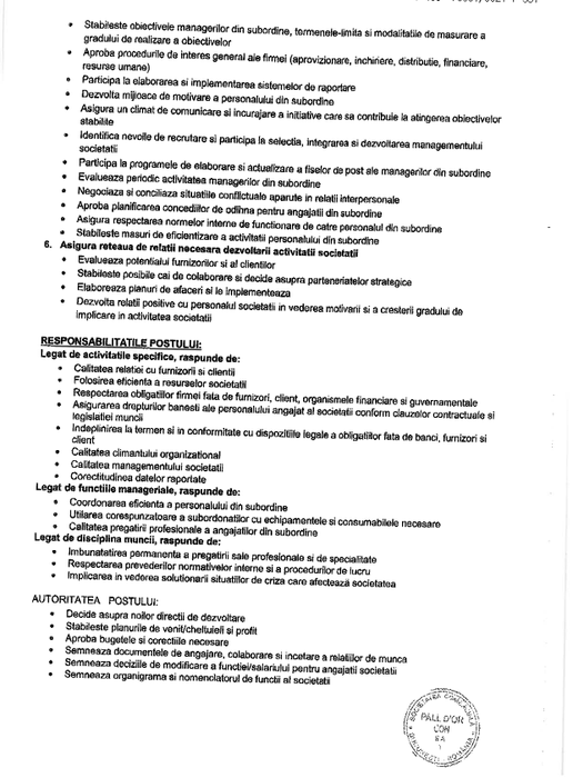 Anexă la contractul dintre Unirea Shopping Center şi PALL D'OR CON SA