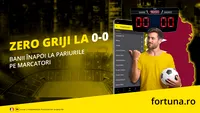 La Fortuna, pentru orice partidă care se termină 0-0, tu primești automat banii înapoi! Intră în joc și descoperă cum funcționează