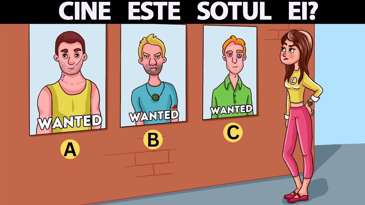 Test de inteligență pentru genii | Care dintre acești 3 bărbați dați în urmărire este soțul femeii din poză?