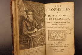 ”Profețiile” lui Nostradamus