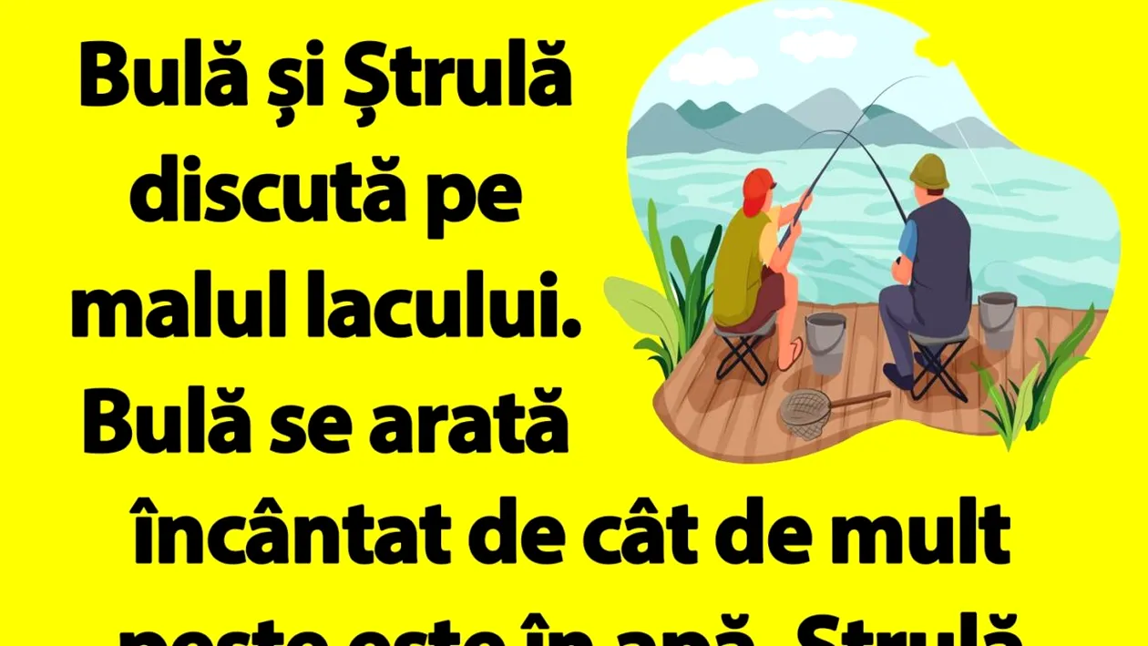 BANC | Bulă și Ștrulă discută pe malul lacului