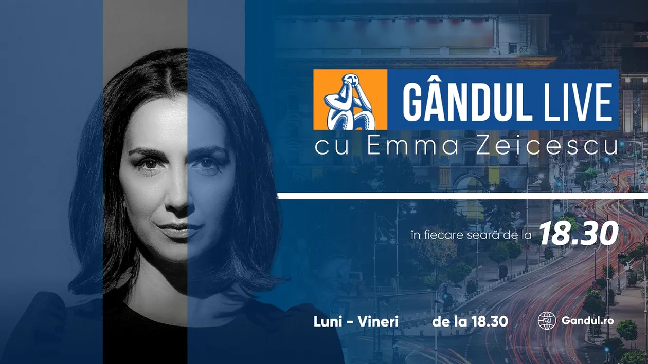 GÂNDUL LIVE cu Emma Zeicescu din 15 martie de la 18:30! De la 20:30, ai GÂNDUL NEWS – retrospectiva zilei în 5 minute!