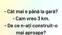 BANC | Cât mai este până la gară?