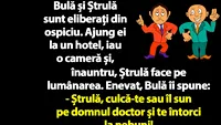 BANC | Bulă și Ștrulă sunt eliberați din ospiciu