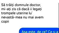 Bancul începutului de săptămână | Un caz de malpraxis