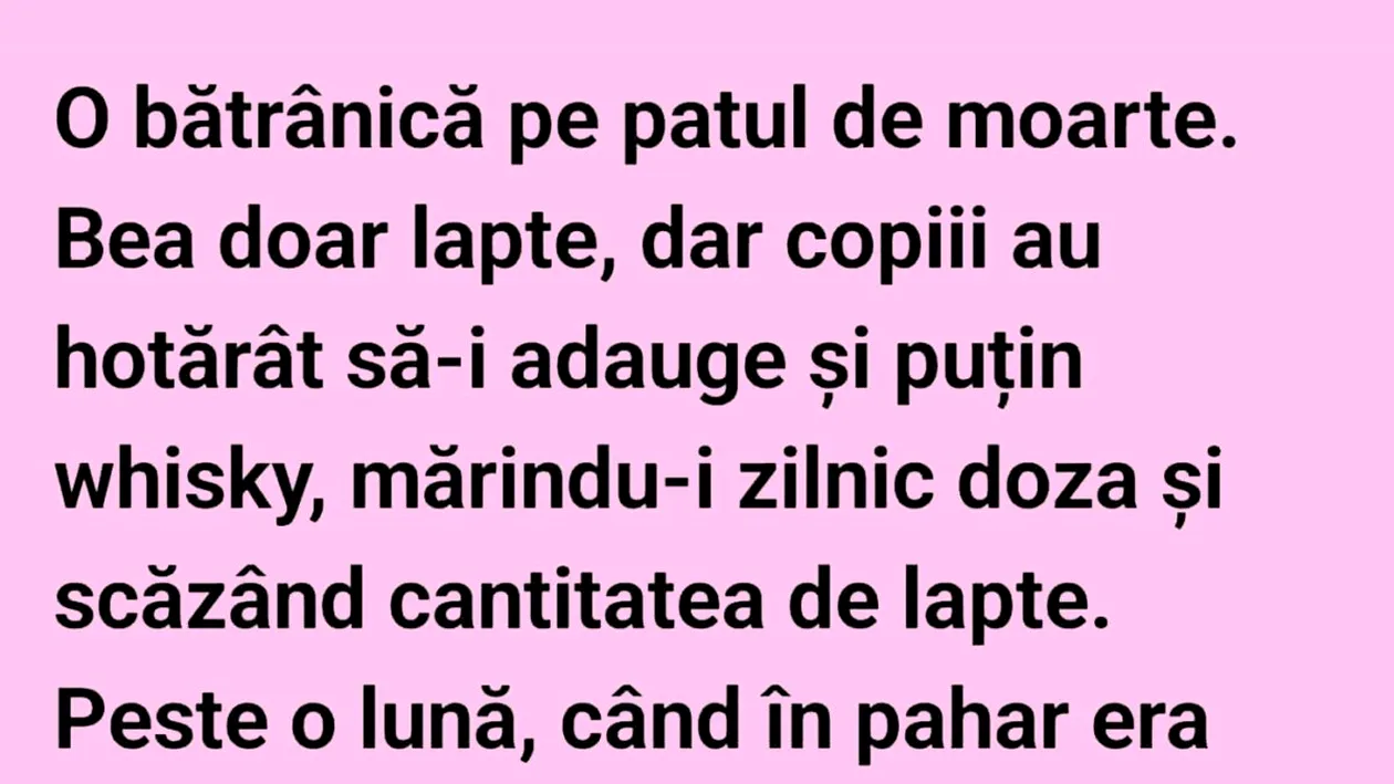 BANCUL ZILEI | Bătrânica și doza de lapte