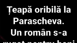 BANCUL ZILEI | Țeapă la Parascheva
