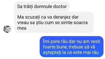 BANCUL ZILEI | „Domnule doctor, cum se simte soacra mea?”