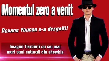 Momentul zero a venit, Roxana Vancea s-a dezgolit! Imagini fierbinti cu cei mai mari sani naturali din showbiz