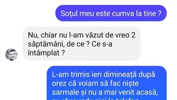 BANCUL ZILEI | Soțul meu este cumva la tine?