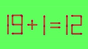 Test IQ cu chibrituri | Mutați un singur băț, pentru a corecta 19 + 1 = 12