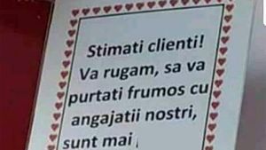 Afișul fabulos postat de un patron într-un restaurant din Eforie Nord: "Vă rugăm să vă purtați frumos cu angajații noștri, sunt mai.."